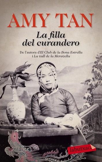 FILLA DEL CURANDERO, LA | 9788499308371 | TAN, AMY | Llibreria Drac - Llibreria d'Olot | Comprar llibres en català i castellà online