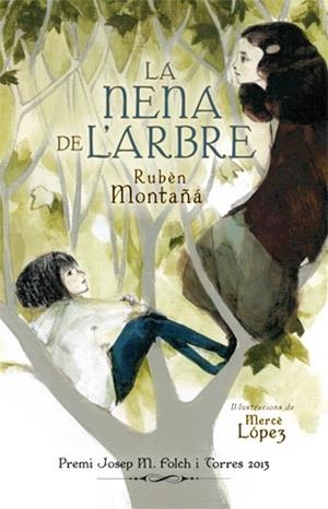 NENA DE L'ARBRE, LA | 9788424652173 | MONTAÑÁ, RUBÈN | Llibreria Drac - Llibreria d'Olot | Comprar llibres en català i castellà online