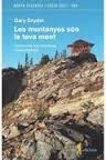 MUNTANYES SON LA TEVA MENT, LES | 9788494066542 | SNYDER, GARY  | Llibreria Drac - Llibreria d'Olot | Comprar llibres en català i castellà online