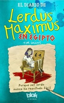 DIARIO DE LERDUS MAXIMUS EN EGIPTO, EL | 9788415579618 | COLLINS, TIM | Llibreria Drac - Librería de Olot | Comprar libros en catalán y castellano online