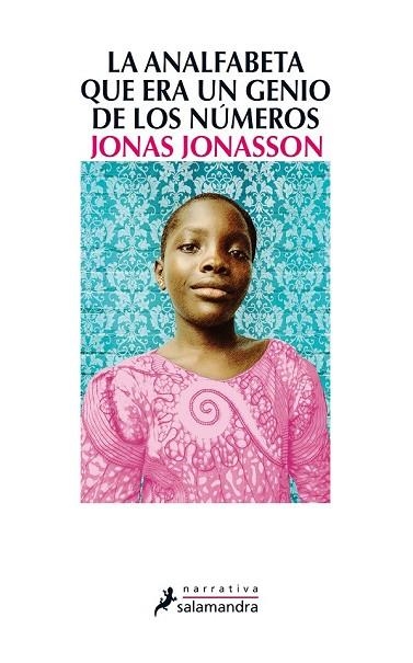 ANALFABETA QUE ERA UN GENIO DE LOS NÚMEROS, LA | 9788498385724 | JONASSON, JONAS | Llibreria Drac - Llibreria d'Olot | Comprar llibres en català i castellà online