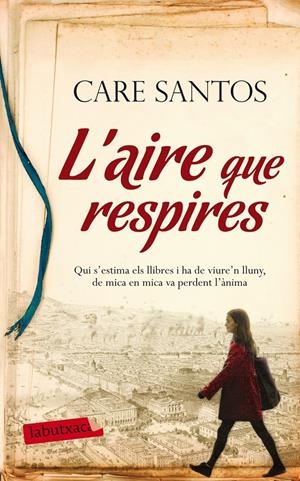 AIRE QUE RESPIRES, L' | 9788499308128 | SANTOS, CARE | Llibreria Drac - Llibreria d'Olot | Comprar llibres en català i castellà online