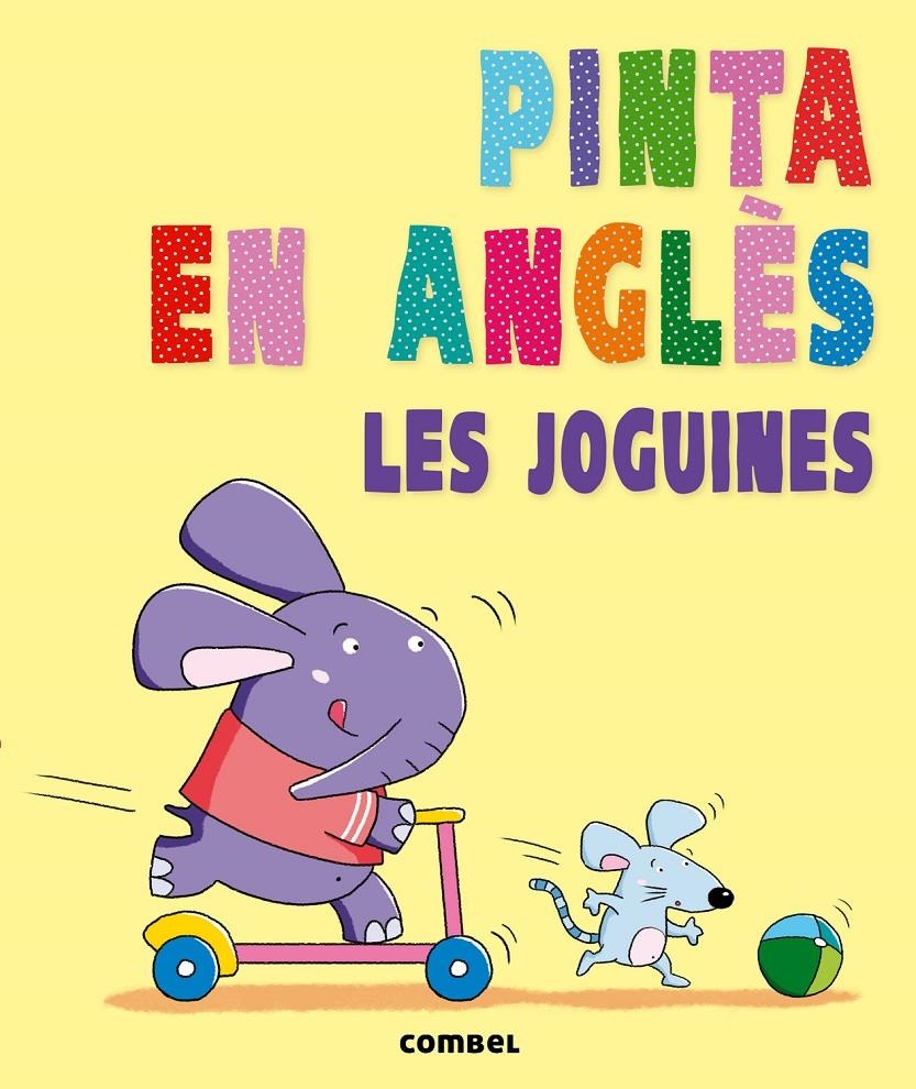 PINTA EN ANGLÈS. LES JOGUINES | 9788498258868 | AAVV | Llibreria Drac - Llibreria d'Olot | Comprar llibres en català i castellà online