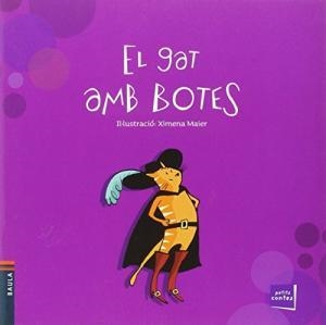 GAT AMB BOTES, EL (PETITS CONTES) | 9788447927227 | PERRAULT, CHARLES | Llibreria Drac - Librería de Olot | Comprar libros en catalán y castellano online