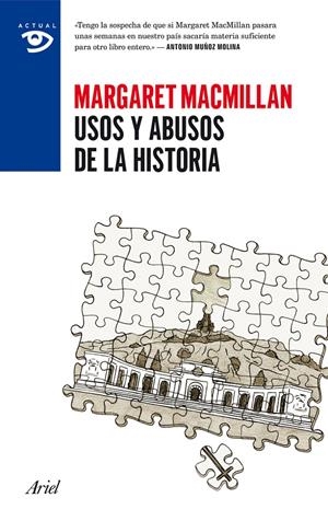 USOS Y ABUSOS DE LA HISTORIA | 9788434417359 | MACMILLAN, MARGARET | Llibreria Drac - Llibreria d'Olot | Comprar llibres en català i castellà online