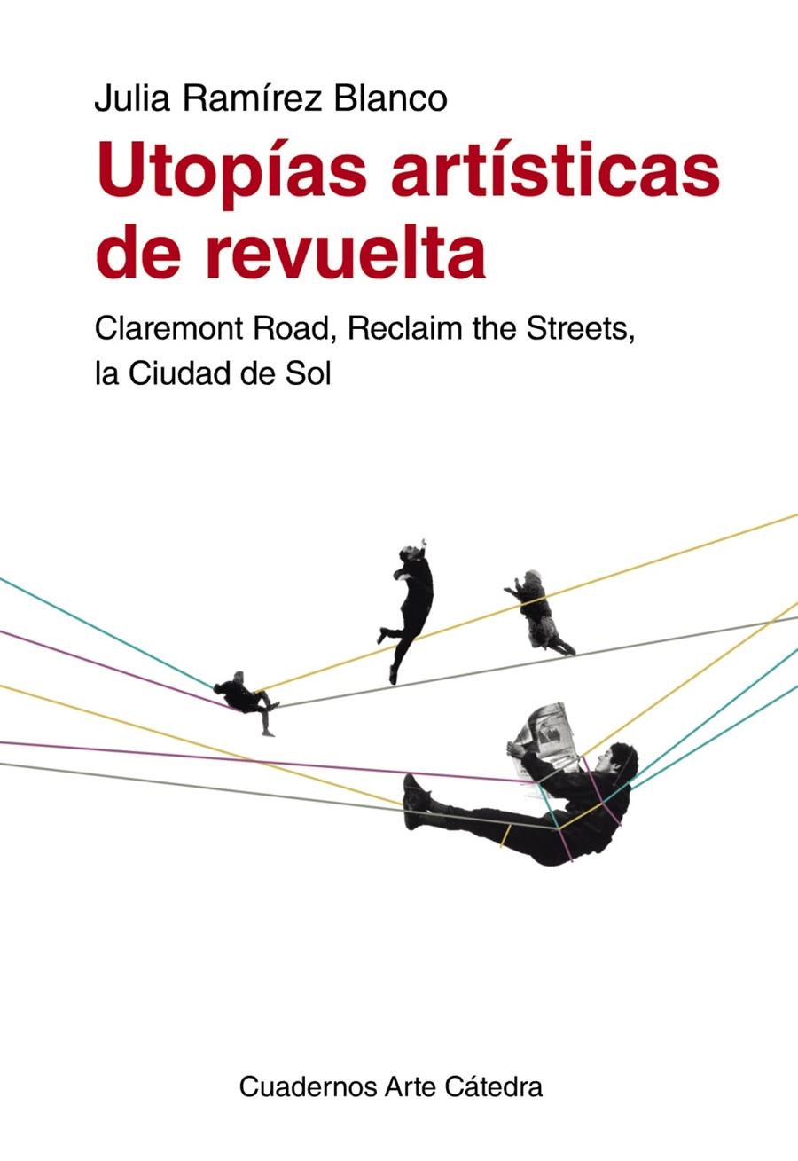 UTOPÍAS ARTÍSTICAS DE REVUELTA | 9788437632339 | RAMÍREZ, JULIA | Llibreria Drac - Llibreria d'Olot | Comprar llibres en català i castellà online