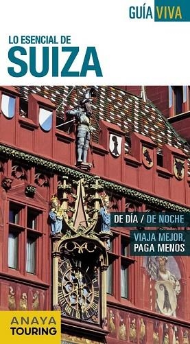 SUIZA 2014 (GUIA VIVA) | 9788499356235 | FERNÁNDEZ, LUIS ARGEO ; URUEÑA, ISABEL | Llibreria Drac - Llibreria d'Olot | Comprar llibres en català i castellà online