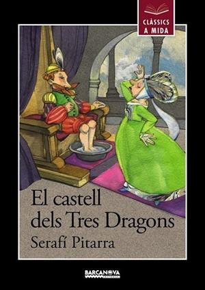 CASTELL DELS TRES DRAGONS, EL | 9788448933005 | PITARRA, SERAFÍ | Llibreria Drac - Llibreria d'Olot | Comprar llibres en català i castellà online