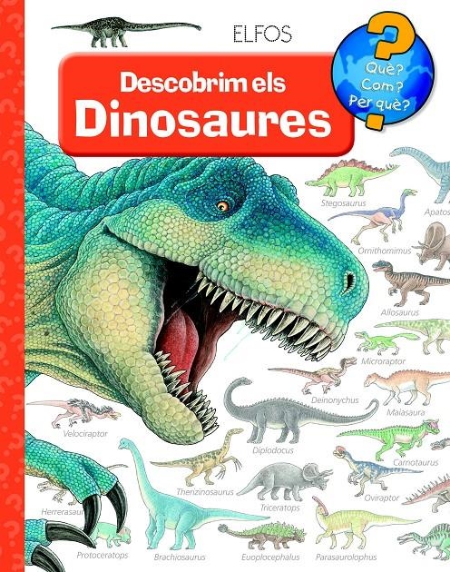 DESCOBRIM ELS DINOSAURES (QUE? COM? PER QUÈ?) | 9788484234043 | WEINHOLD, ANGELA | Llibreria Drac - Llibreria d'Olot | Comprar llibres en català i castellà online