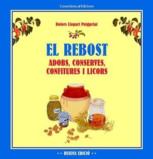 REBOST, EL | 9788490342176 | LLOPART, DOLORS | Llibreria Drac - Llibreria d'Olot | Comprar llibres en català i castellà online