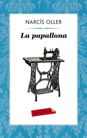 PAPALLONA, LA | 9788499308357 | OLLER, NARCIS | Llibreria Drac - Llibreria d'Olot | Comprar llibres en català i castellà online