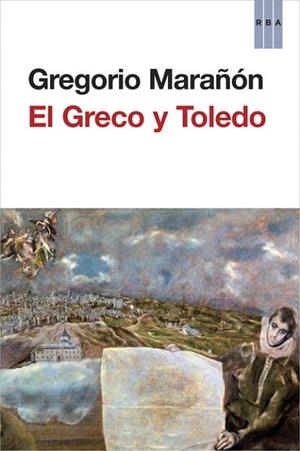 GRECO Y TOLEDO, EL | 9788490561126 | MARAÑÓN, GREGORIO | Llibreria Drac - Llibreria d'Olot | Comprar llibres en català i castellà online