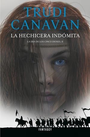 HECHICERA INDÓMITA, LA (LA ERA DE LOS CINCO DIOSES 2) | 9788415831150 | CANAVAN, TRUDI | Llibreria Drac - Llibreria d'Olot | Comprar llibres en català i castellà online