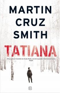 TATIANA | 9788466654371 | SMITH, MARTIN CRUZ | Llibreria Drac - Librería de Olot | Comprar libros en catalán y castellano online