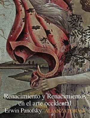 RENACIMIENTO Y RENACIMIENTOS EN EL ARTE OCCIDENTAL | 9788420683423 | PANOFSKY, ERWIN | Llibreria Drac - Llibreria d'Olot | Comprar llibres en català i castellà online