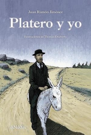 PLATERO Y YO | 9788467860894 | JIMÉNEZ, JUAN RAMÓN | Llibreria Drac - Llibreria d'Olot | Comprar llibres en català i castellà online