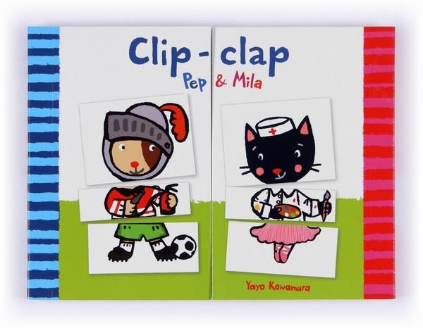 CLIP-CLAP (PEP I MILA) | 9788466133913 | KAWAMURA, YAYO | Llibreria Drac - Llibreria d'Olot | Comprar llibres en català i castellà online