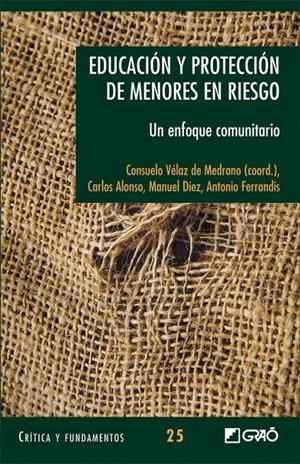 EDUCACION Y PROTECCION DE MENORES EN RIESGO | 9788478277131 | VV.AA. | Llibreria Drac - Librería de Olot | Comprar libros en catalán y castellano online