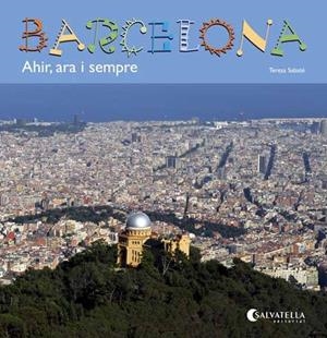 BARCELONA | 9788484127857 | SABATÉ, TERESA | Llibreria Drac - Librería de Olot | Comprar libros en catalán y castellano online