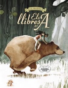 LLIBRES D'A, ELS | 9788424649364 | BADAL, JOSEP LLUÍS | Llibreria Drac - Llibreria d'Olot | Comprar llibres en català i castellà online