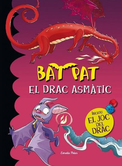 DRAC ASMATIC, EL (AMB EL JOC DEL DRAC) | 9788490574324 | PAVANELLO, ROBERTO | Llibreria Drac - Llibreria d'Olot | Comprar llibres en català i castellà online