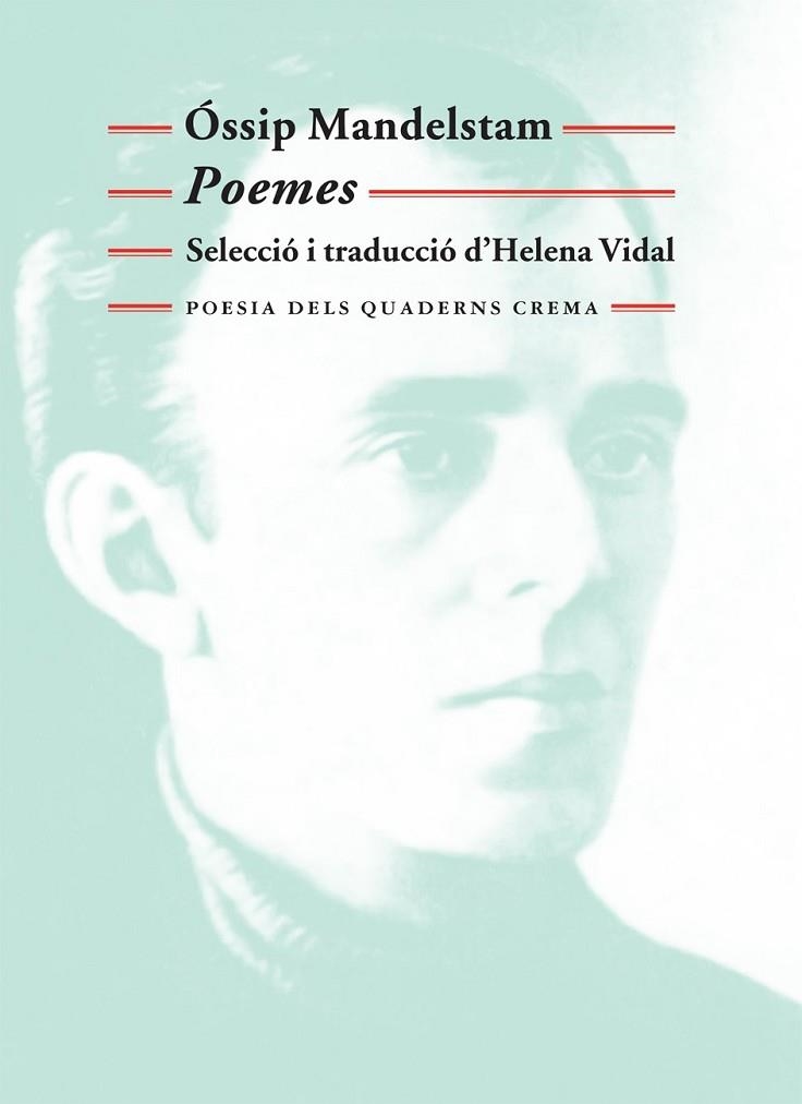 POEMES | 9788477274681 | MANDELSTAM, OSSIP | Llibreria Drac - Llibreria d'Olot | Comprar llibres en català i castellà online