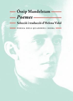 POEMES | 9788477274681 | MANDELSTAM, OSSIP | Llibreria Drac - Llibreria d'Olot | Comprar llibres en català i castellà online