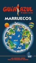 MARRUECOS 2014 (GUÍA AZUL) | 9788415847021 | CABRERA, DANIEL ; GIJÓN, Mª DOLORES | Llibreria Drac - Llibreria d'Olot | Comprar llibres en català i castellà online