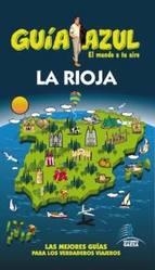 RIOJA, LA 2014 (GUÍA AZUL) | 9788480231893 | AAVV | Llibreria Drac - Llibreria d'Olot | Comprar llibres en català i castellà online