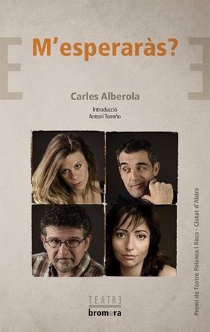 M'ESPERARÀS? | 9788490262054 | ALBEROLA, CARLES | Llibreria Drac - Librería de Olot | Comprar libros en catalán y castellano online