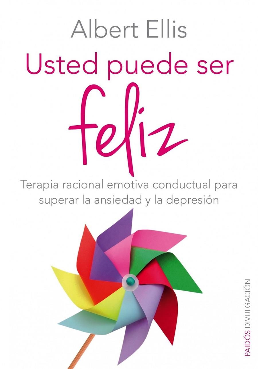 USTED PUEDE SER FELIZ | 9788449330124 | ELLIS, ALBERT | Llibreria Drac - Llibreria d'Olot | Comprar llibres en català i castellà online