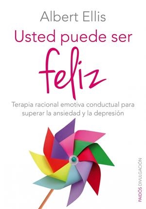 USTED PUEDE SER FELIZ | 9788449330124 | ELLIS, ALBERT | Llibreria Drac - Llibreria d'Olot | Comprar llibres en català i castellà online