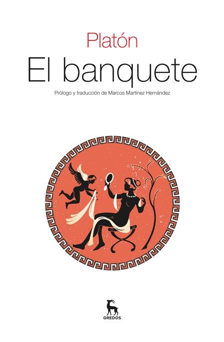 BANQUETE, EL | 9788424926373 | PLATON | Llibreria Drac - Librería de Olot | Comprar libros en catalán y castellano online