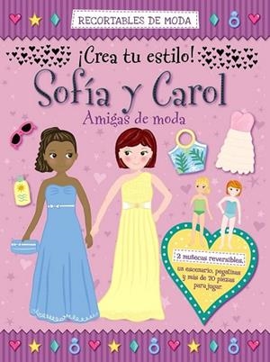 SOFÍA Y CAROL AMIGAS DE MODA. RECORTABLES DE MODA | 9788421677797 | VV. AA. | Llibreria Drac - Llibreria d'Olot | Comprar llibres en català i castellà online