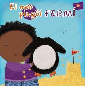 MEU PINGÜÍ FERMÍ, EL | 9788499065267 | MUSS, ANGELA | Llibreria Drac - Llibreria d'Olot | Comprar llibres en català i castellà online