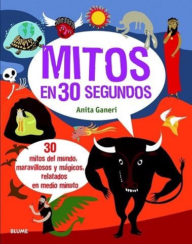 MITOS EN 30 SEGUNDOS | 9788498017434 | GANERI, ANITA | Llibreria Drac - Librería de Olot | Comprar libros en catalán y castellano online