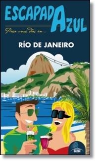 RIO DE JANEIRO 2014 (ESCAPADA AZUL) | 9788415847915 | MAZARRASA, LUIS | Llibreria Drac - Llibreria d'Olot | Comprar llibres en català i castellà online