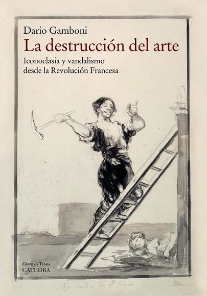 DESTRUCCIÓN DEL ARTE, LA | 9788437632322 | GAMBONI, DARIO | Llibreria Drac - Llibreria d'Olot | Comprar llibres en català i castellà online