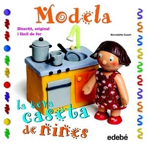 MODELA LA TEVA CASETA DE NINES | 9788468311661 | CUXART, BERNADETTE | Llibreria Drac - Llibreria d'Olot | Comprar llibres en català i castellà online