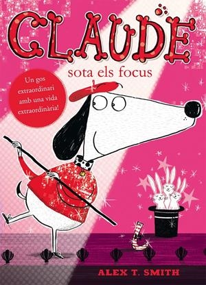 CLAUDE SOTA ELS FOCUS | 9788468312330 | SMITH, ALEX | Llibreria Drac - Llibreria d'Olot | Comprar llibres en català i castellà online