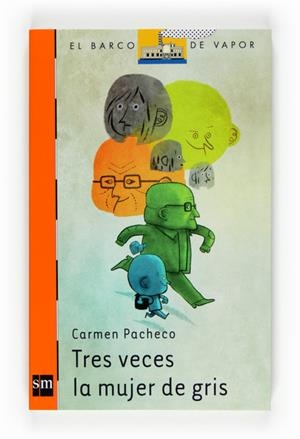 TRES VECES LA MUJER DE GRIS | 9788467536263 | PACHECO, CARMEN | Llibreria Drac - Llibreria d'Olot | Comprar llibres en català i castellà online