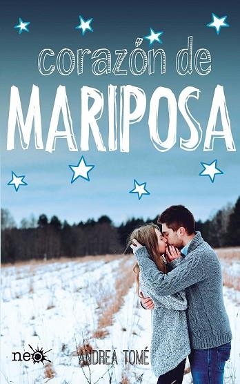 CORAZÓN DE MARIPOSA | 9788415880783 | TOMÉ, ANDREA | Llibreria Drac - Llibreria d'Olot | Comprar llibres en català i castellà online