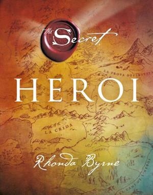 HEROI | 9788492920082 | BYRNE, RHONDA | Llibreria Drac - Librería de Olot | Comprar libros en catalán y castellano online