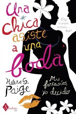 CHICA ASISTE A UNA BODA, UNA | 9788415955047 | PAIGE, HELENA | Llibreria Drac - Llibreria d'Olot | Comprar llibres en català i castellà online