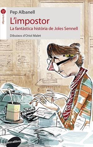 IMPOSTOR, L' | 9788415975076 | ALBANELL, PEP | Llibreria Drac - Librería de Olot | Comprar libros en catalán y castellano online