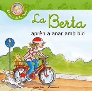 BERTA APRÈN A ANAR AMB BICI, LA | 9788490574195 | SCHNEIDER, LIANE | Llibreria Drac - Llibreria d'Olot | Comprar llibres en català i castellà online