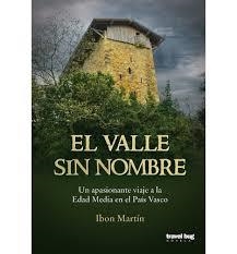 VALLE SIN NOMBRE, EL | 9788494091254 | MARTIN, IBON | Llibreria Drac - Llibreria d'Olot | Comprar llibres en català i castellà online