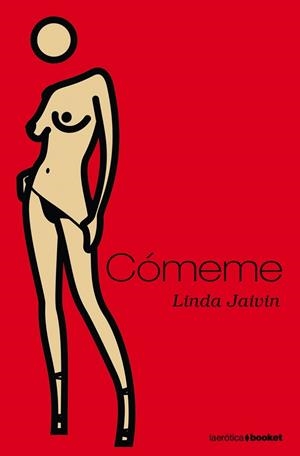 COMEME | 9788496580473 | JAIVIN, LINDA | Llibreria Drac - Llibreria d'Olot | Comprar llibres en català i castellà online