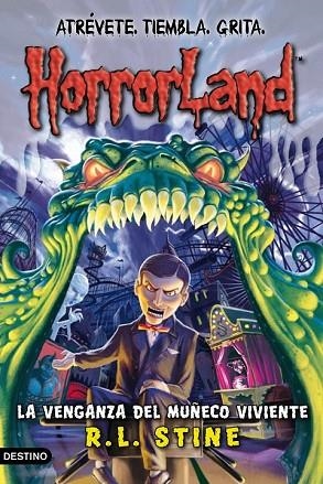 VENGANZA DEL MUÑECO VIVIENTE, LA (HORRORLAND) | 9788408087540 | STINE, R. L. | Llibreria Drac - Llibreria d'Olot | Comprar llibres en català i castellà online