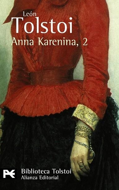 ANNA KARENINA, 2 | 9788420650760 | TOLSTOI, LEON | Llibreria Drac - Llibreria d'Olot | Comprar llibres en català i castellà online